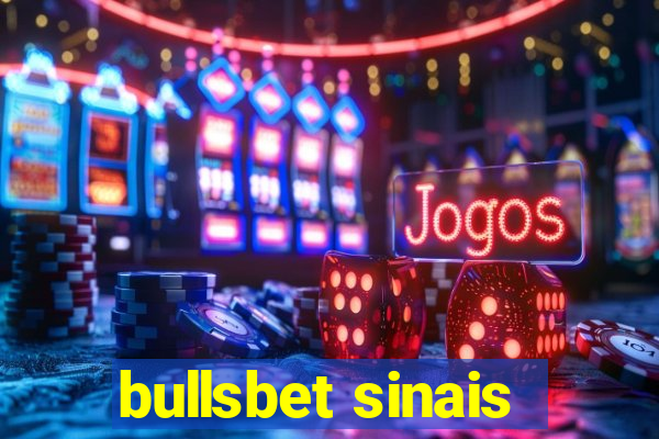 bullsbet sinais